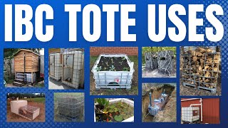 24 Creative Uses for IBC Totes [upl. by Geoffry901]