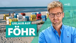 Föhr Urlaub an der Nordsee auf Deutschlands fünftgrößter Insel  ARD Reisen [upl. by Bucella]