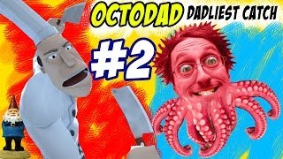 OctoDad Dadliest Catch Part 2  Stop the CHEF PC Face Cam Commentary [upl. by Ahsaeit]