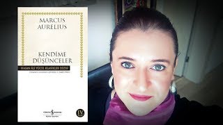 KENDÄ°ME DÃœÅÃœNCELER  MARCUS AURELIUS  FELSEFE KÄ°TAPLARI Ã–NERÄ°LERÄ° [upl. by Stedman]