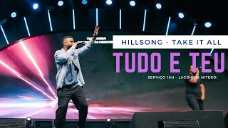 Tudo é Teu  Take It All  Hillsong Global Project [upl. by Lamrouex]