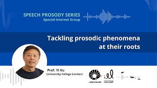 Tackling prosodic phenomena at their roots  Speech Prosody Lectures [upl. by Gaither]