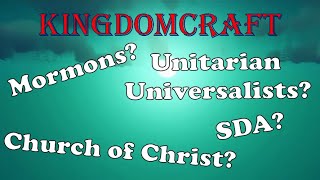 Which churches are truefalse churches  KingdomCraft [upl. by Onoitna760]