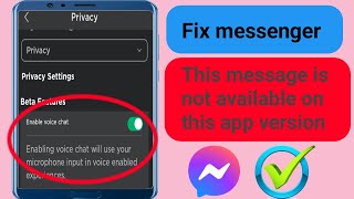 How Fix Messenger This message is not available on this app version unavailable to messenger Fix [upl. by Eirotal254]