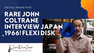 RARE JOHN COLTRANE INTERVIEW IN JAPAN [upl. by Schwarz]