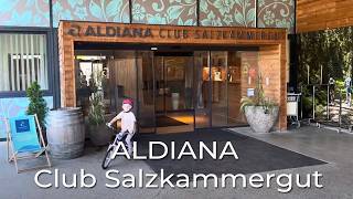 Aldiana Club Salzkammergut amp Grimming Therme in Bad Mitterndorf in der Steiermark in Österreich [upl. by Inot]