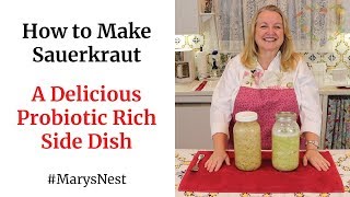 How to Make Homemade Sauerkraut  A Delicious Probiotics Rich Side Dish for Gut Health [upl. by Notserk]