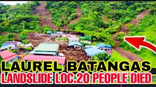 LANDSLIDE LOCATION WHERE 20 PEOPLE DIED BECAUSE OF TYPHONE KRISTINE AT LAUREL BATANGAS 😭🇵🇭🇵🇭🙏🙏🙏 [upl. by Mikeb]