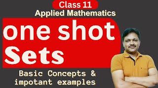 One Shot Series  sets  Applied Maths Class 11  Gaur Classes [upl. by Lib895]