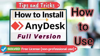 How to Install and USE AnyDesk Full Version  AnyDesk Tips amp Tricks [upl. by Adler]