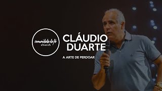 Cláudio Duarte  A arte de perdoar [upl. by Irwinn908]