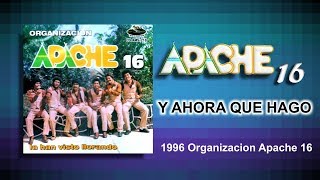 Apache 16  Y ahora que hago [upl. by Anahs]