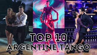 My Top Ten Argentine Tango Dances on Dancing With The Stars [upl. by Rudy]