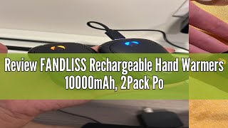 Review FANDLISS Rechargeable Hand Warmers 10000mAh 2Pack Portable Electric Hand Warmer 3 Levels La [upl. by Naujit]