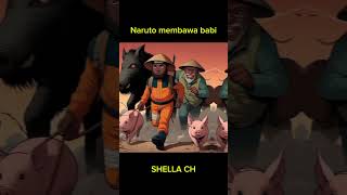 Naruto membawa babi  kartunlucukartunviral shorts [upl. by Larina]