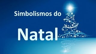 O SIMBOLISMO DO NATAL 2008  Significado de pinheiro velas presentes Lúcia Helena Galvão [upl. by Manolo]