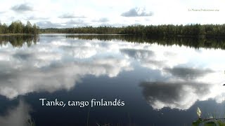 Finlandia 1  Tanko tango finlandés [upl. by Remlap]