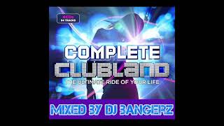 Complete Clubland 2024  2 Hour Hotmix 🔥 [upl. by Hastings]