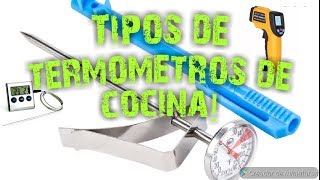 5 Termómetros de cocina más utilizados ¡¡Tipos de termometros Abilser Lisardo [upl. by Peursem]