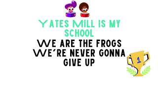 YMES School Song Yates Mill Elementary School 2024 [upl. by Anamor]