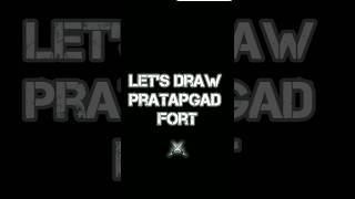 Drawing of Pratapgad⚔🚩 art drawing [upl. by Arimlede]