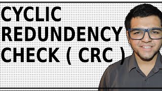 Cyclic Redundancy Check  CRC [upl. by Wilmott277]