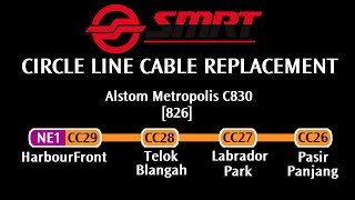 CCL Cable Replacement SMRT C830 826 HarbourFront → Pasir Panjang » Dhoby Ghaut [upl. by Biel]