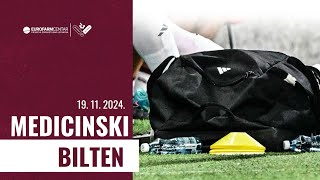 Medicinski bilten FK Sarajevo  19 11 2024 [upl. by Pernas811]