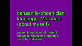 CanaanitePhoenician language Malkibaal myself [upl. by Arty920]