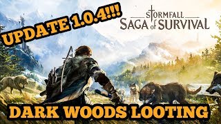 STORMFALL SAGA OF SURVIVAL  VERSION 104 RAIDING THE DARK WOODS BASE IMPROVEMENTS Ep 10 [upl. by Sasnak]