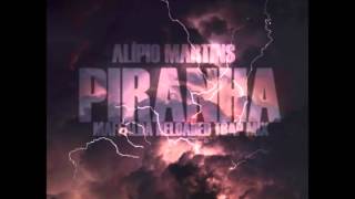 Alípio Martins  Piranha Maffalda Reloaded Trap Mix [upl. by Whetstone]