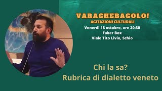 La rubrica del dialetto  serata del 18 ottobre 2024 [upl. by Pestana]