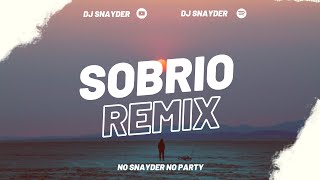 SOBRIO  MALUMA  EDIT TURREO  REMIX  DJ SNAYDER [upl. by Yatnoed757]