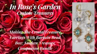 Making Crystal Treasure Earrings With BBBs Sunken Treasure Companion Bundle [upl. by Hoxsie]