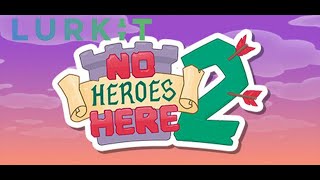 Lurkit 321  No Heroes Here 2 [upl. by Hsetim578]