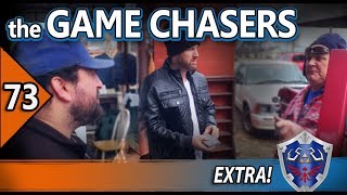 The Game Chasers Ep 73  Extra Footage [upl. by Liris]