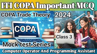 ITI COPA Trade Theory Mock test Series MCQ  important MCQ  ITI COPA [upl. by Molly]