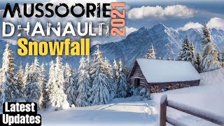 Snowfall in Mussoorie amp Dhanaulti  First Snowfall  Complete information  vlog43 [upl. by Airom]