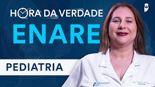 Hora da Verdade Pediatria ENARE Residência Médica 202425 Parte 1 [upl. by Marcella]