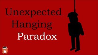 The Unexpected Hanging Paradox [upl. by Jennie582]