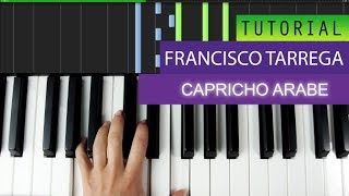 Francisco Tárrega  Capricho Arabe  Piano Tutorial  MIDI Download [upl. by Mireielle301]