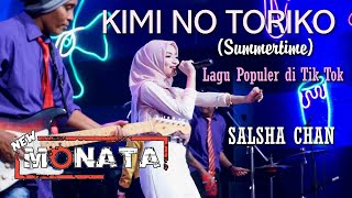 Kimi No Toriko  Summertime   Koplo Version  Salsha Chan Feat New Monata [upl. by Marshal]