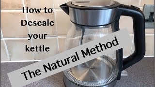 How to Descale a Kettle Naturally [upl. by Ydnab453]