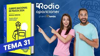 Tema 31  Cuerpo Nacional de Policía Temario Sintetizado [upl. by Yniatirb]