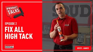 Soudal Product Talks Fix ALL High Tack [upl. by Ardie174]