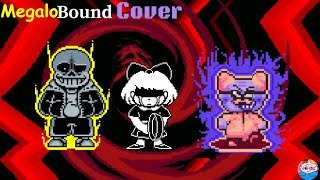 MegaloBound Cover Broken Bounds [upl. by Hollingsworth370]