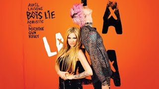 Avril Lavigne  Bois Lie feat Machine Gun Kelly Acoustic Official Audio [upl. by Aynas181]