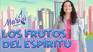 💖Los Frutos del Espíritu 🕊️ Música Cristiana Para Niños 🪴 Marilú Y Los Niños [upl. by Ciredor881]