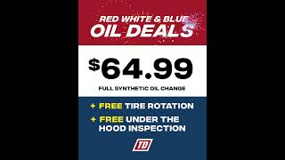 Tire Discounters  Red White Blue Oil Deals [upl. by Hoover]