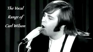 The Vocal Range of Carl Wilson  F♯2A5 [upl. by Ynomrah]